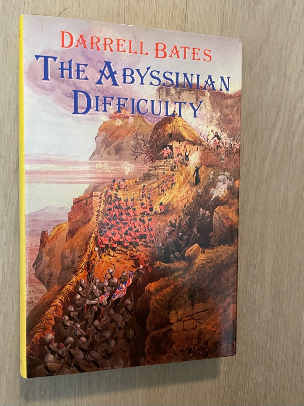 The Abyssinian Difficulty: The Emperor Theodorus & Bates Campaign 1979 HC 1st Ed